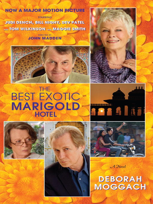 Title details for The Best Exotic Marigold Hotel by Deborah Moggach - Available